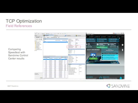 TCP Optimization Field References Comparing Speedtest with Sandvine Control Center results