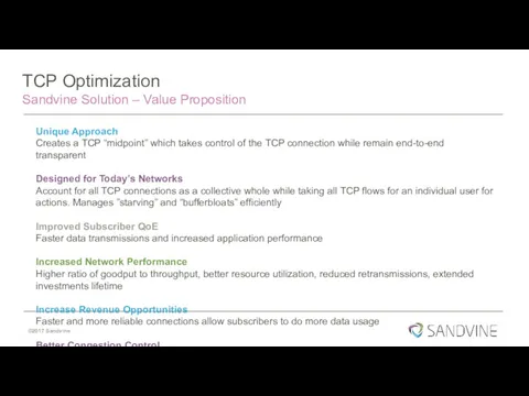 TCP Optimization Sandvine Solution – Value Proposition Unique Approach Creates