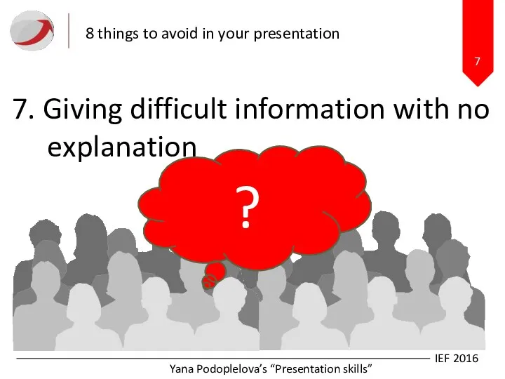 7 8 things to avoid in your presentation IEF 2016