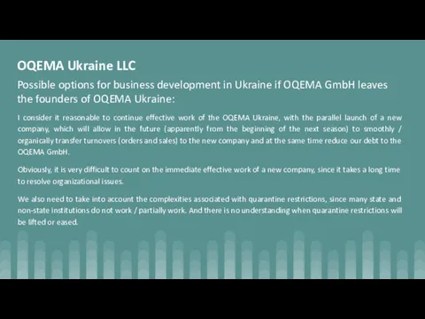 OQEMA Ukraine LLC Possible options for business development in Ukraine