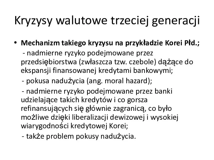 Kryzysy walutowe trzeciej generacji Mechanizm takiego kryzysu na przykładzie Korei