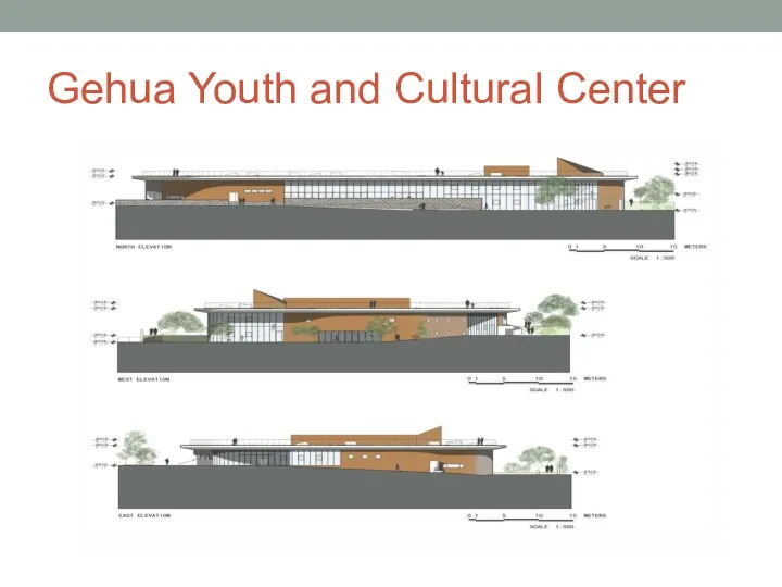 Gehua Youth and Cultural Center