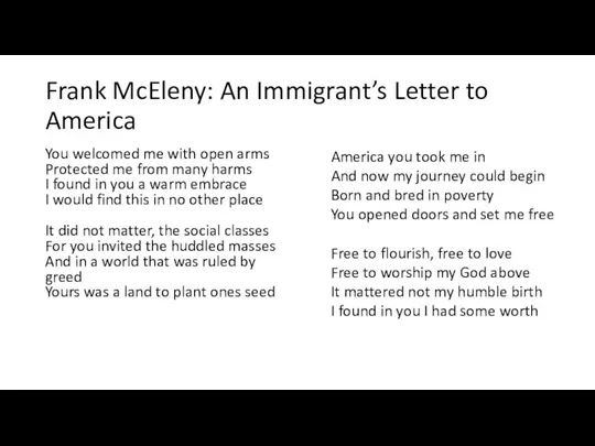 Frank McEleny: An Immigrant’s Letter to America You welcomed me with open arms