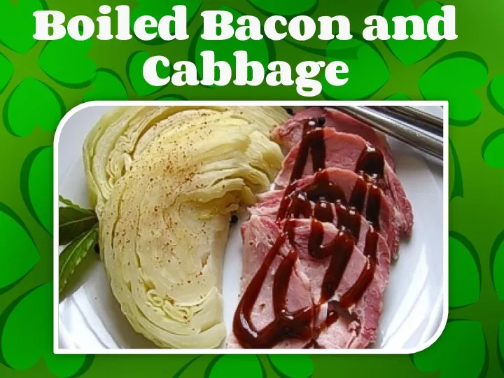 Boiled Bacon and Cabbage