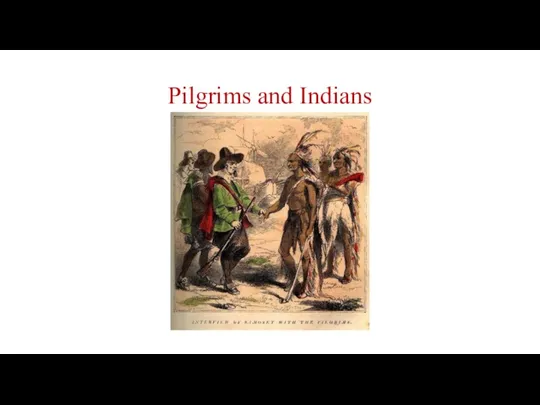 Pilgrims and Indians