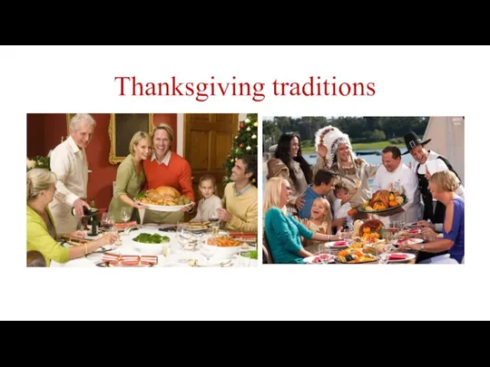 Thanksgiving traditions