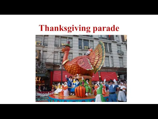 Thanksgiving parade