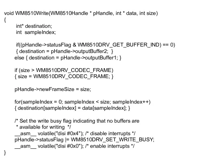 void WM8510Write(WM8510Handle * pHandle, int * data, int size) {