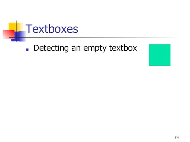 Textboxes Detecting an empty textbox
