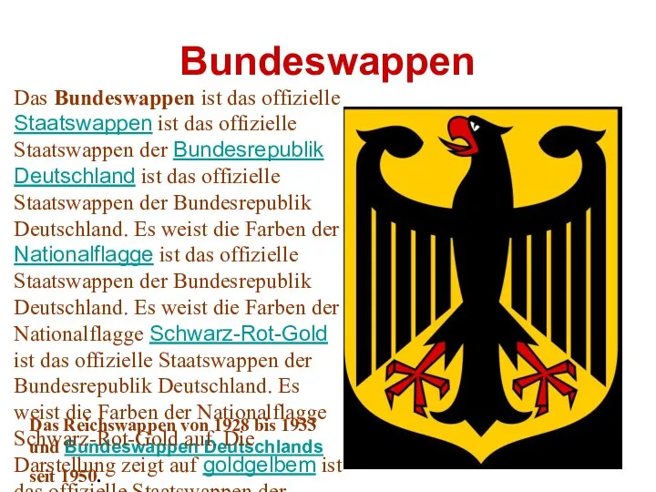 Bundeswappen Das Reichswappen von 1928 bis 1933 und Bundeswappen Deutschlands