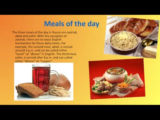 Meals of the day The three meals of the day