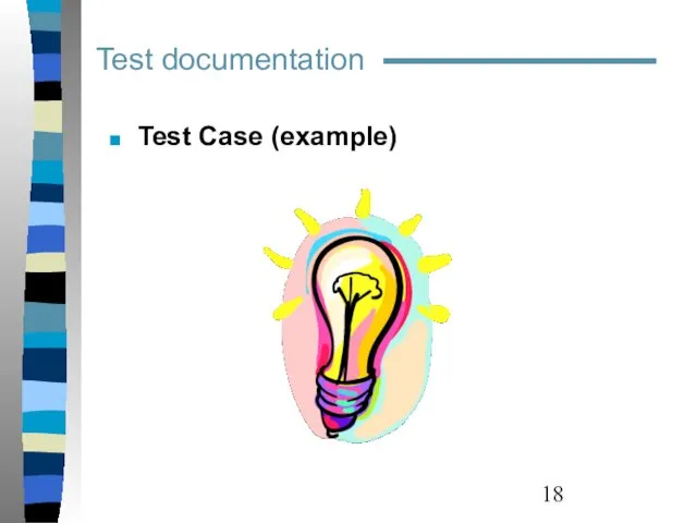 Test documentation Test Case (example)