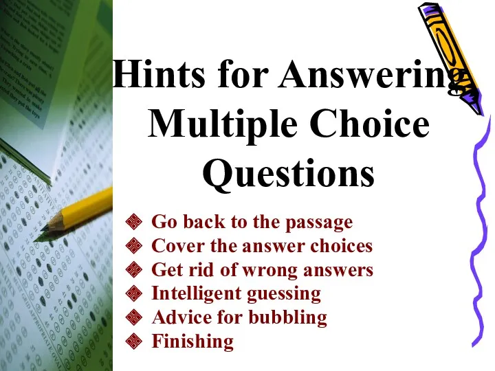 Hints for Answering Multiple Choice Questions Go back to the