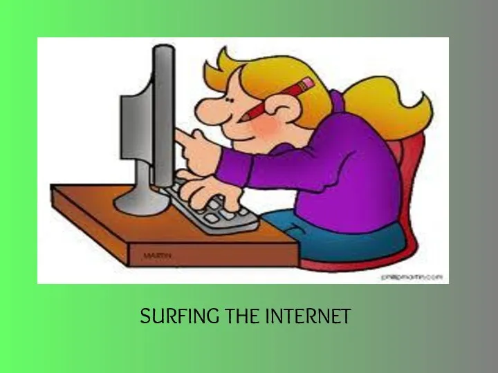 SURFING THE INTERNET