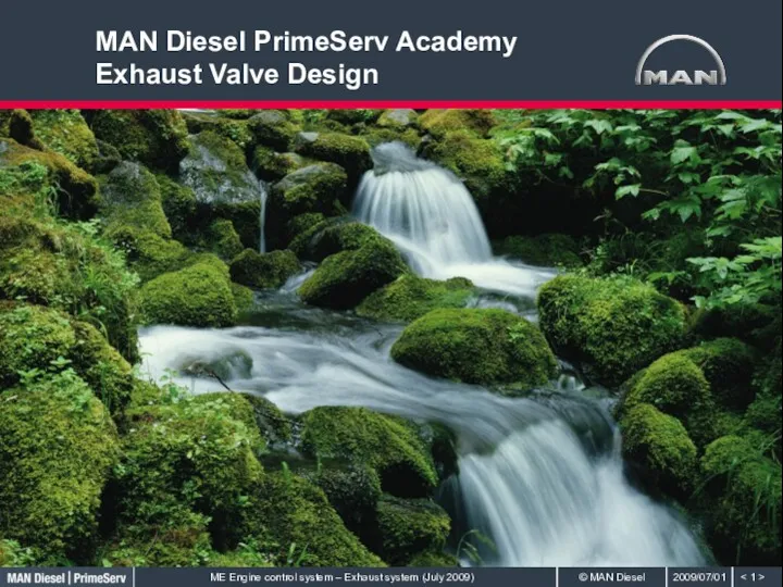 MAN Diesel PrimeServ Academy Exhaust Valve Design