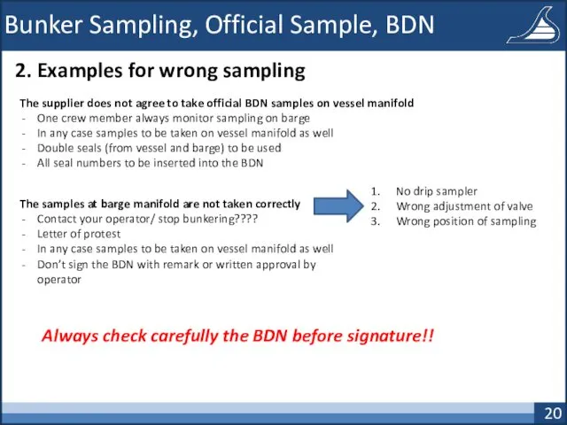 Bunker Sampling, Official Sample, BDN 2. Examples for wrong sampling