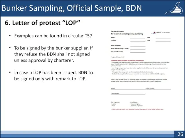 Bunker Sampling, Official Sample, BDN 6. Letter of protest “LOP” Examples can be