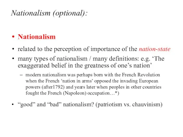 Nationalism (optional): Nationalism related to the perception of importance of