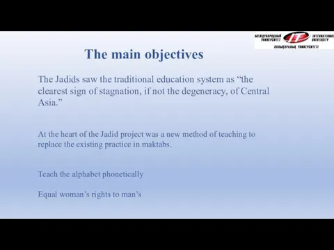 The main objectives At the heart of the Jadid project