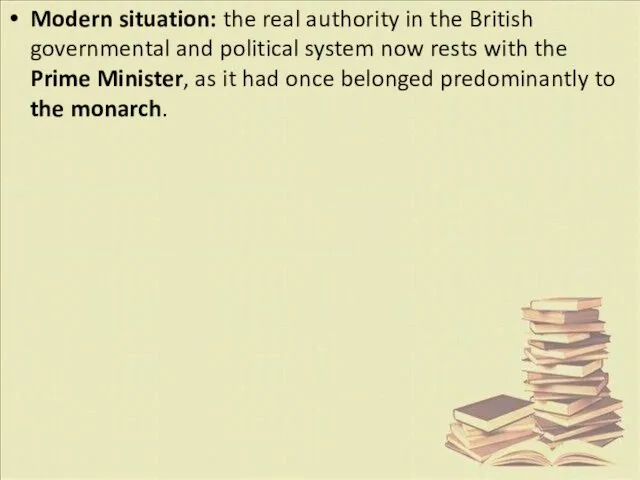 Modern situation: the real authority in the British governmental and political system now