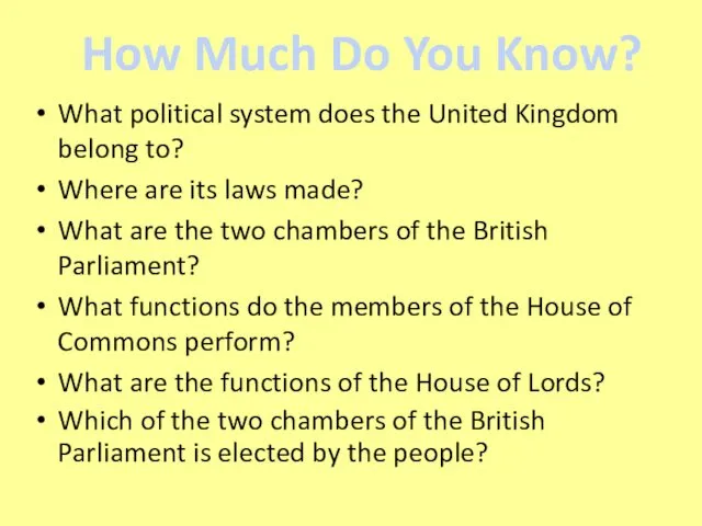 What political system does the United Kingdom belong to? Where