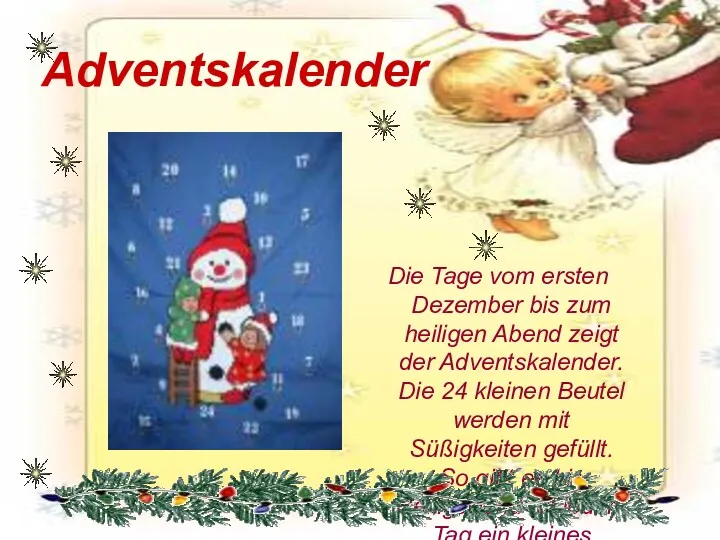 Adventskalender Die Tage vom ersten Dezember bis zum heiligen Abend