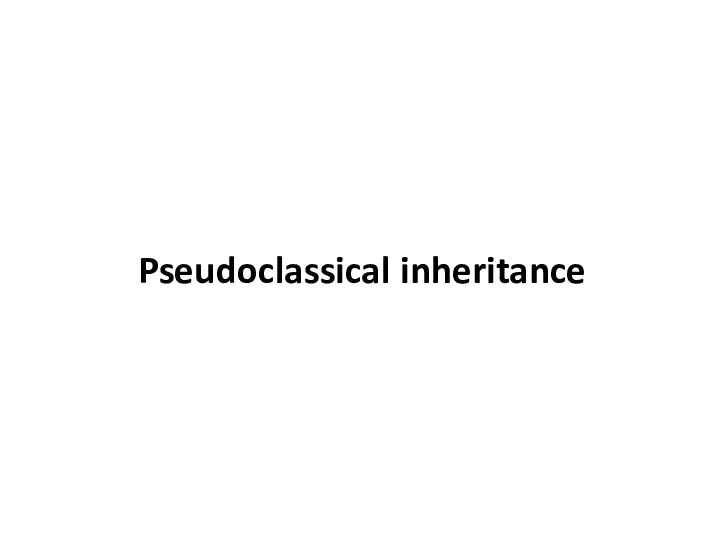 Pseudoclassical inheritance