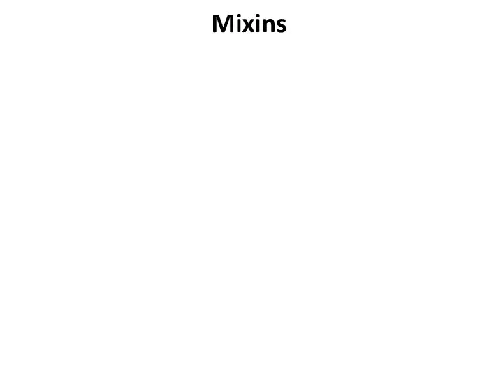 Mixins