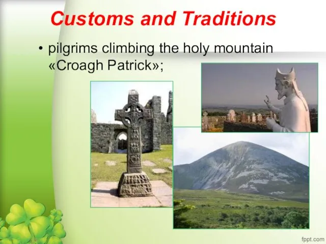 Customs and Traditions pilgrims climbing the holy mountain «Croagh Patrick»;