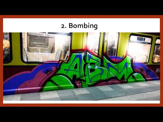 2. Bombing