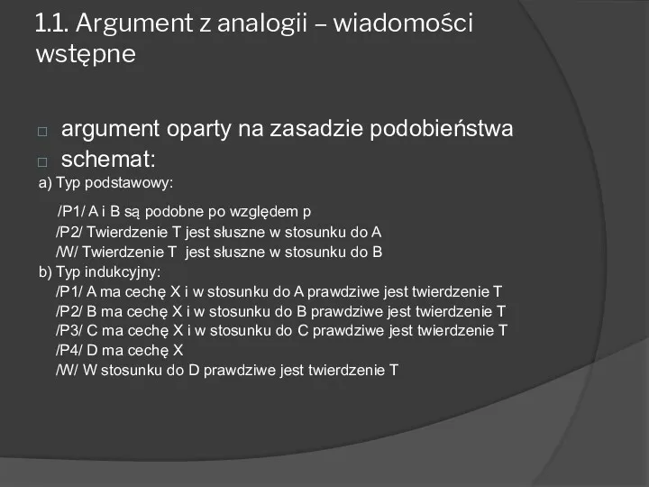 1.1. Argument z analogii – wiadomości wstępne argument oparty na