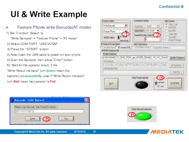 2013/5/20 Copyright © MediaTek Inc. All rights reserved. UI & Write Example Feature