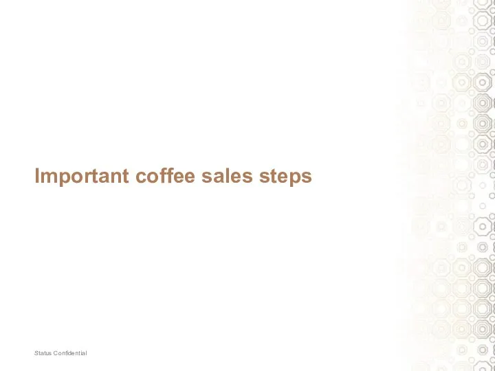 Important coffee sales steps
