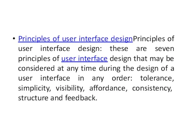 Principles of user interface designPrinciples of user interface design: these