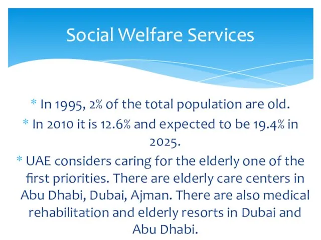 Social Welfare Services In 1995, 2% of the total population