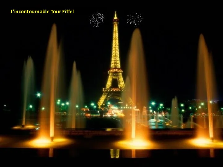 L’incontournable Tour Eiffel