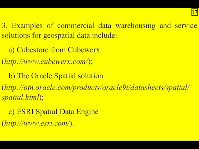 3. Examples of commercial data warehousing and service solutions for