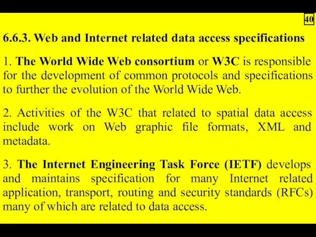 6.6.3. Web and Internet related data access specifications 1. The