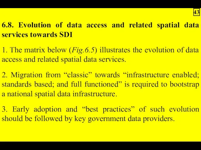 6.8. Evolution of data access and related spatial data services