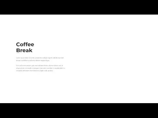 Coffee Break www.sugara.com Lorem ipsum dolor sit amet, consectetur adipiscing