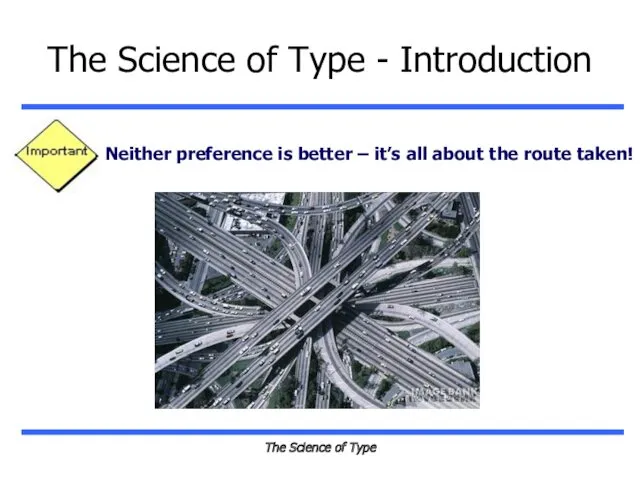The Science of Type The Science of Type - Introduction