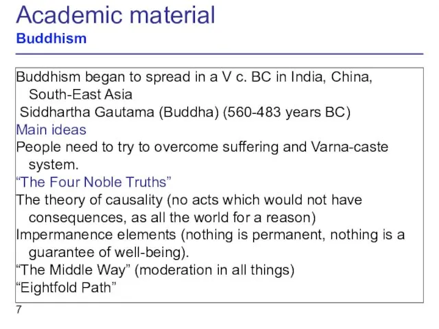 Academic material Buddhism Buddhism began to spread in a V