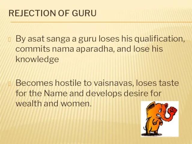 REJECTION OF GURU By asat sanga a guru loses his