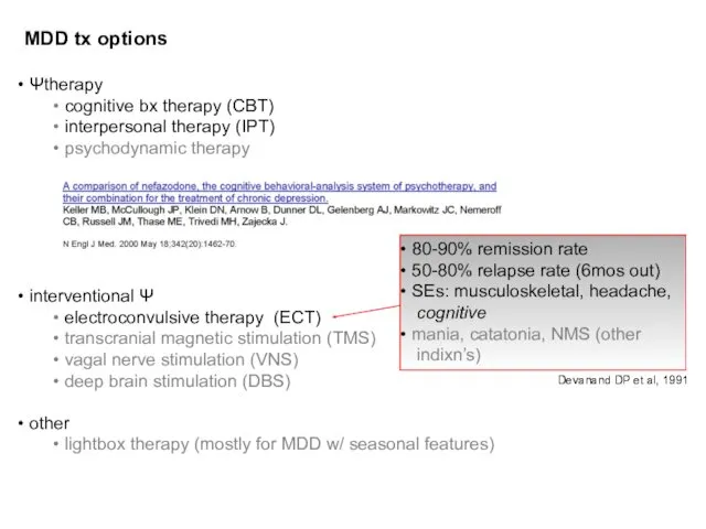 MDD tx options Ψtherapy cognitive bx therapy (CBT) interpersonal therapy