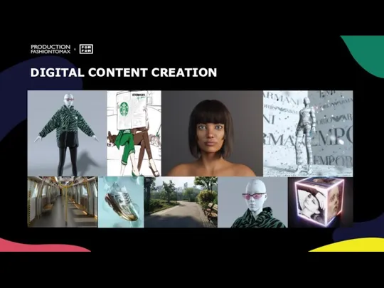 DIGITAL CONTENT CREATION