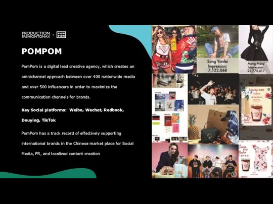 POMPOM PomPom is a digital lead creative agency, which creates