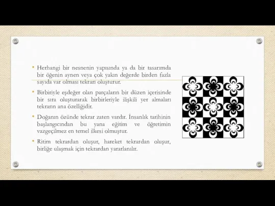 Herhangi bir nesnenin yapısında ya da bir tasarımda bir öğenin