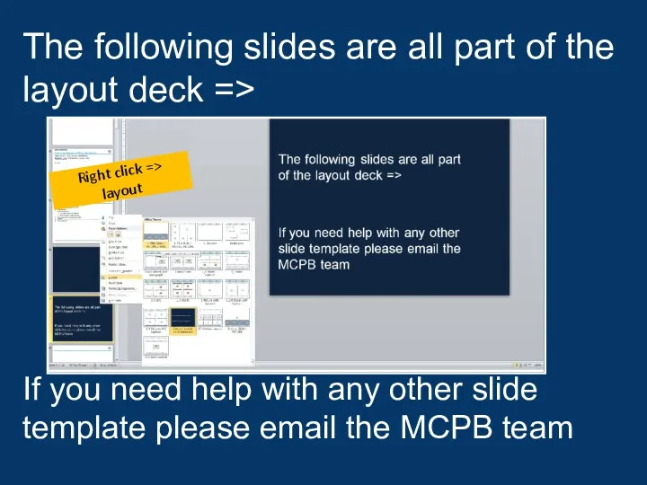 The following slides are all part of the layout deck => If you