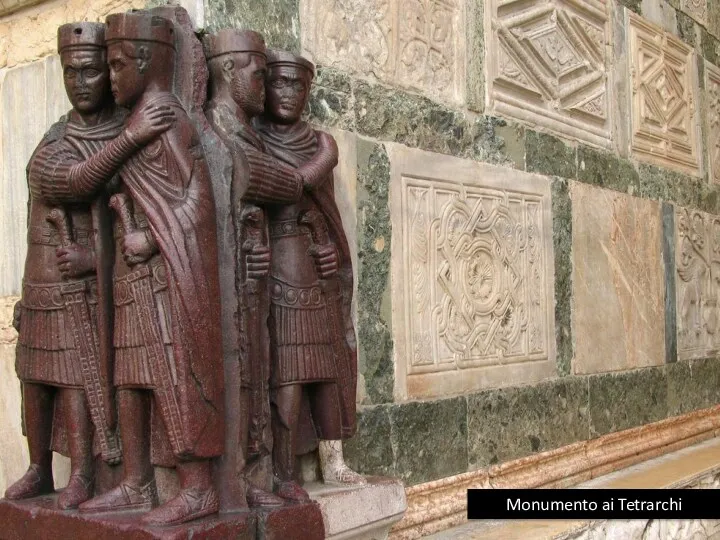 Четыре тетрарха (итал. Monumento ai Tetrarchi) — скульптурная композиция из