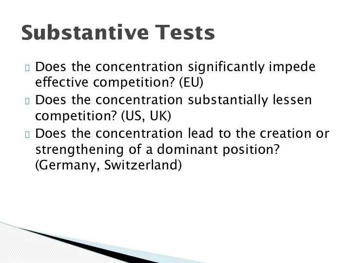 Does the concentration significantly impede effective competition? (EU) Does the